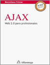 Book cover of AJAX, Web 2.0 para Profesionales. 1st edition (spanish)